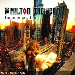 The Milton Incident - Innocence Lost (2014)