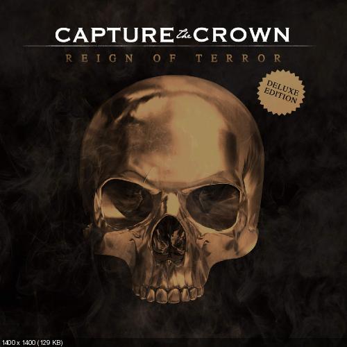 Capture The Crown - Discography (2012-2014)