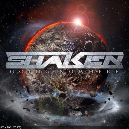 Shaken - Going Nowhere (2015)