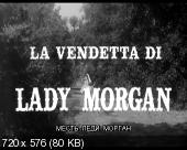 La Vendetta Di Lady Morgan [1965]