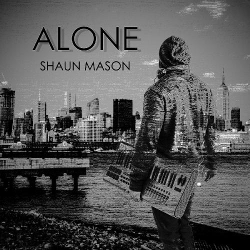Shaun Mason - Alone (Single) (2015)