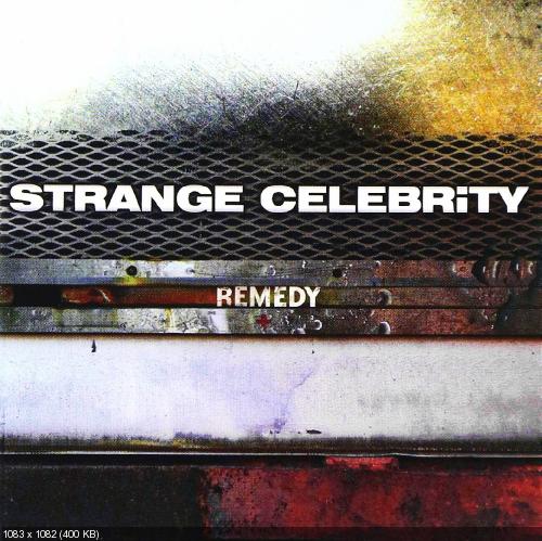 Strange Celebrity - Remedy (2003)