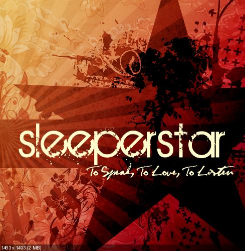 Sleeperstar - To Speak, to Love, to Listen [EP] (2008)