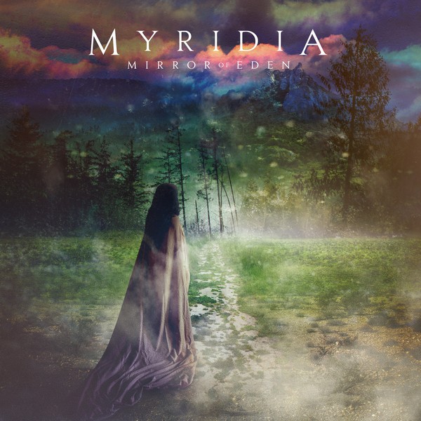 Myridia - Mirror of Eden (2015)