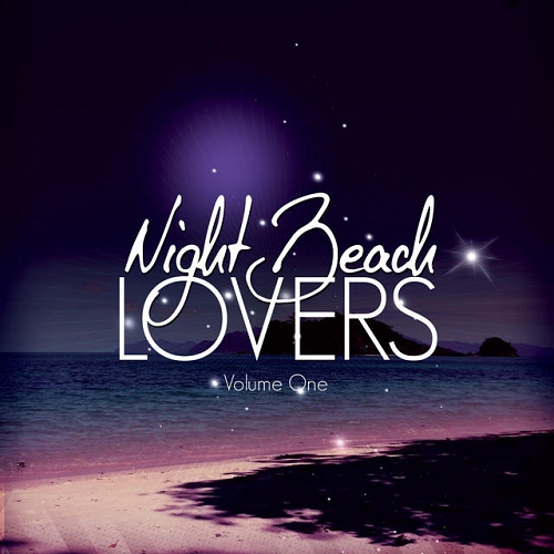 Night Beach Lovers Vol 1 Dark Deep House and Chill Tunes (2015)