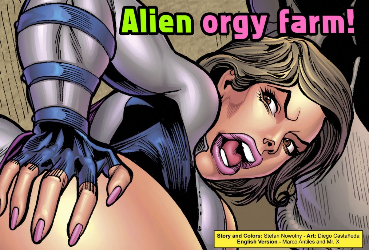 SuperHeroineComixxx - Alien Orgy Farm